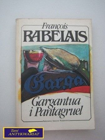 GARGANTUA I PANTAGRUEL TOM II-Francois Rabelais