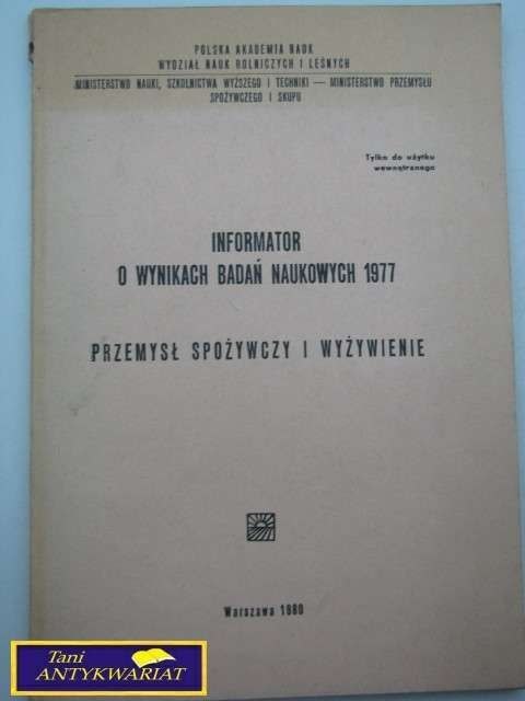 INFORMATOR O WYNIKACH BADAŃ NAUKOWYCH 1977