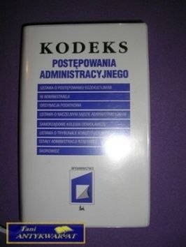 KODEKS POSTĘPOWANIA ADMINISTRACYJNEGO
