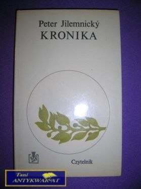 KRONIKA - Peter Jilemnicky