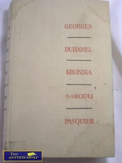 KRONIKA RODU PAQUIER TOM II- GEORGES DUHAMEL