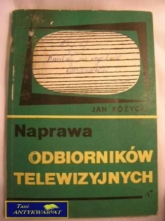 NAPRAWA ODBIORNIKÓW TELEWIZYJNYCH- JAN RÓŻYCKI