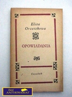 OPOWIADANIA E. Orzeszkowa