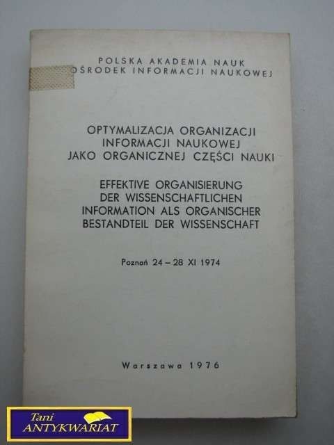 OPTYMALIZACJA ORGANIZACJI INFORMACJI NAUKOWEJ...