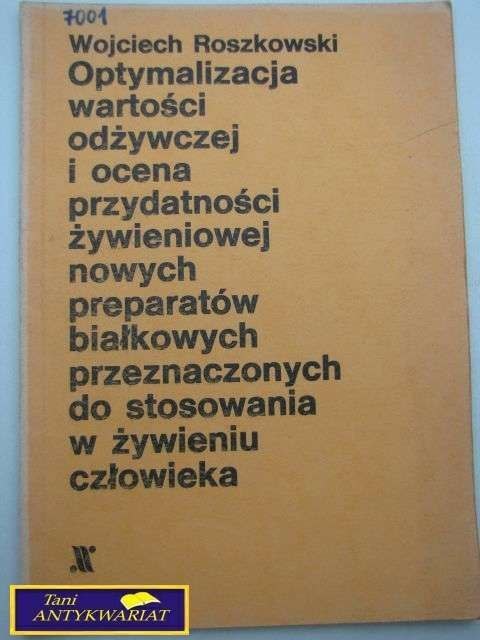 OPTYMALIZACJA WARTOŚCI ODŻYWCZEJ I OCENA...