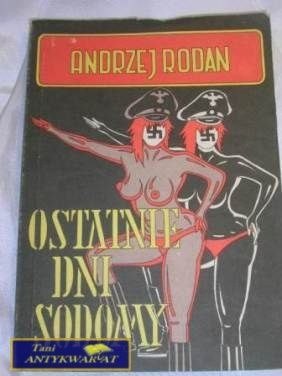 OSTATNIE DNI SODOMY - A. Rodan