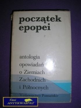 POCZĄTEK EPOPEI