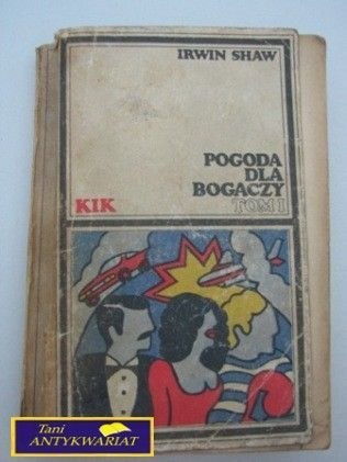 POGODA DLA BOGACZY TOM I I. Shaw