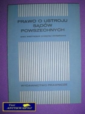 PRAWO O USTROJU SĄDÓW POWSZECHNYCH
