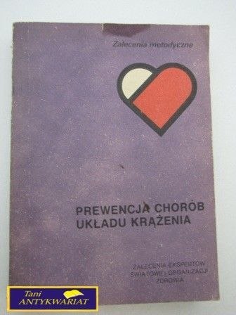 PREWENCJA CHORÓB UKŁADU KRĄŻENIA