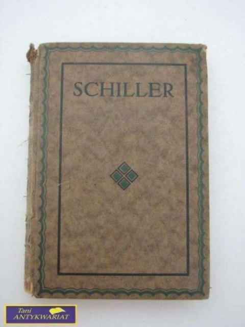 Uusgemahlte Werte - Friedrich von Schiller