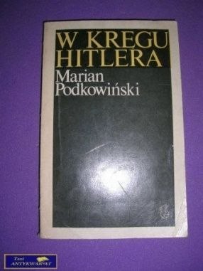 W KRĘGU HITLERA-M.Podkowiński