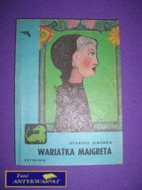 WARIATKA MAIGRETA-G.Simenon
