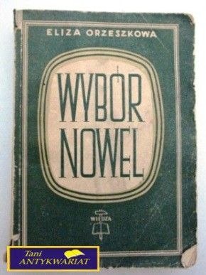 WYBÓR NOWEL E. Orzeszkowa