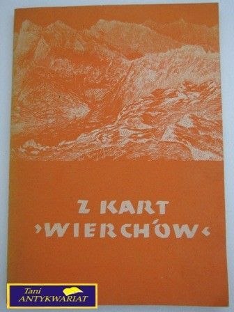 Z KART WIERCHÓW -A. Rotter, J. Zdebski