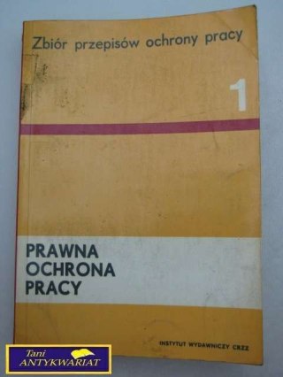 ZBIÓR PRZEPISÓW OCHRONY PRACY 1 PRAWNA ...