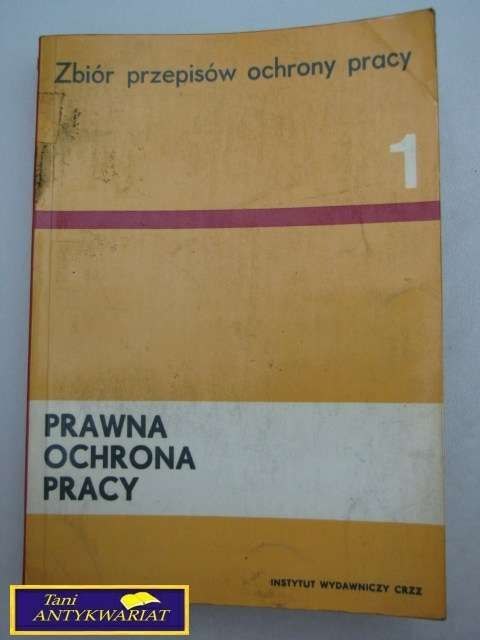 ZBIÓR PRZEPISÓW OCHRONY PRACY 1 PRAWNA ...