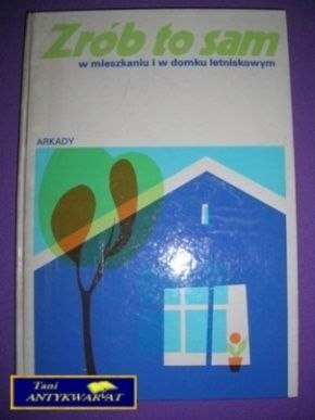 ZRÓB TO SAM - Praca Zbiorowa