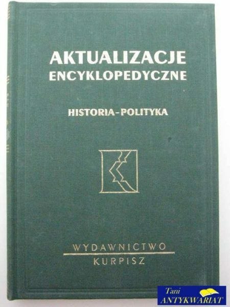 AKTUALIZACJE ENCYKLOPEDYCZNE HISTORIA-POLITYKA