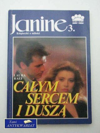 CAŁYM SERCEM I DUSZĄ