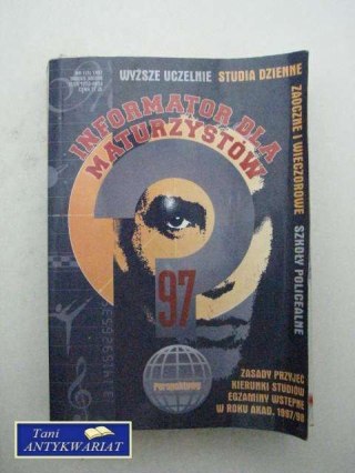 INFORMATOR DLA MATURZYSTÓW 97