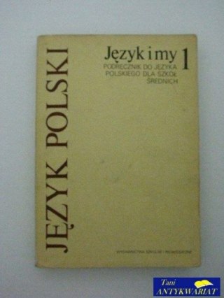 JĘZYK I MY 1