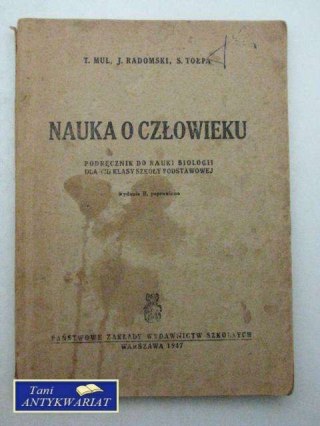 NAUKA O CZŁOWIEKU wyd. 1947 rok