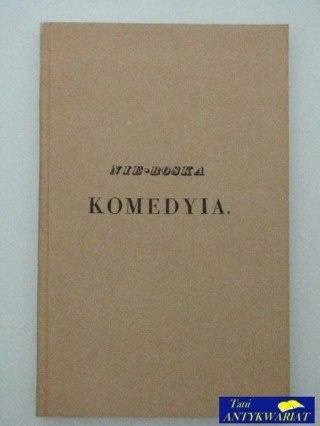 NIE - BOSKA KOMEDYIA