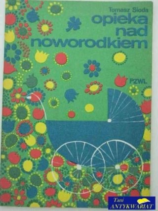 OPIEKA NAD NOWORODKIEM