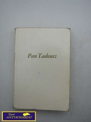 PAN TADEUSZ Adam Mickiewicz