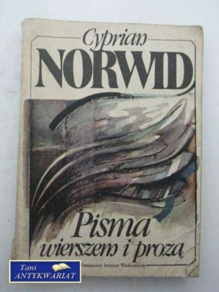 PISMA WIERSZEM I PROZĄ