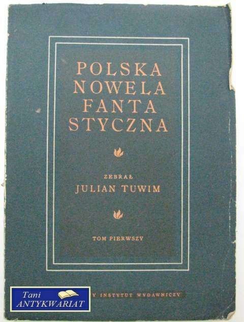 POLSKA NOWELA FANTASTYCZNA POLSKA NOWELA FANTASTYCZNA