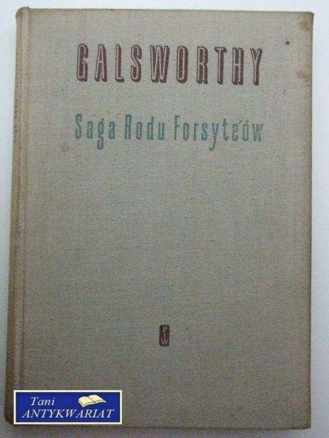 SAGA RODU FORSYTEÓW TOM I