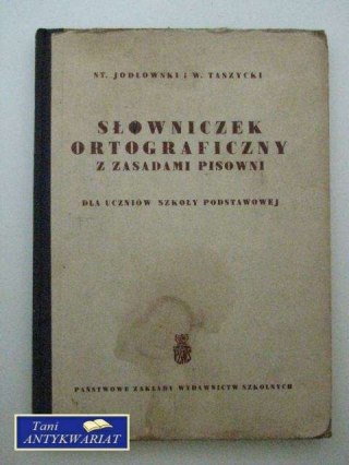 SŁOWNICZEK ORTOGRAFICZNY Z ZASADAMI PISOWNI