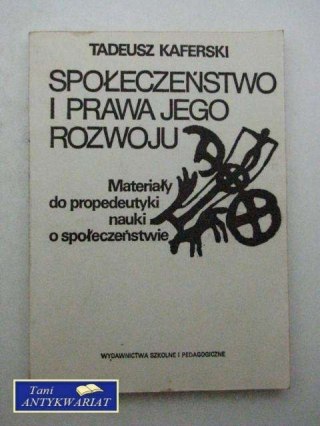 SPOŁECZEŃSTWO I SPRAWA JEGO ROZWOJU