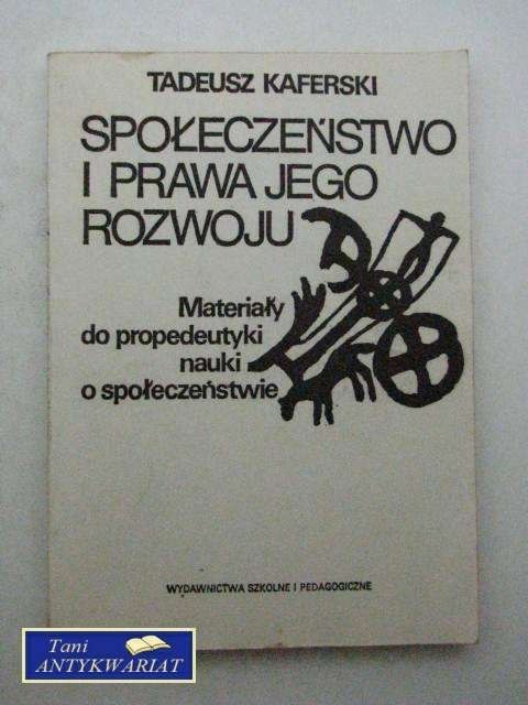 SPOŁECZEŃSTWO I SPRAWA JEGO ROZWOJU