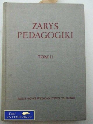 ZARYS PEDAGOGIKI TOM II