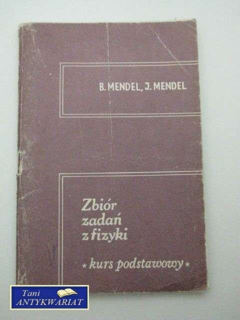 ZBIÓR ZADAŃ Z FIZYKI -KURS PODSTAWOWY
