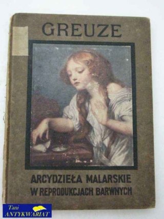 ARCYDZIEŁA MALARSKIE W REPRODUKCJACH BARWNYCH