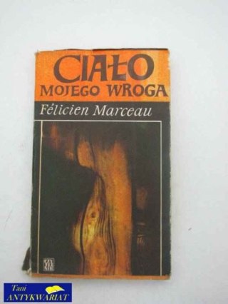 CIAŁO MOJEGO WROGA