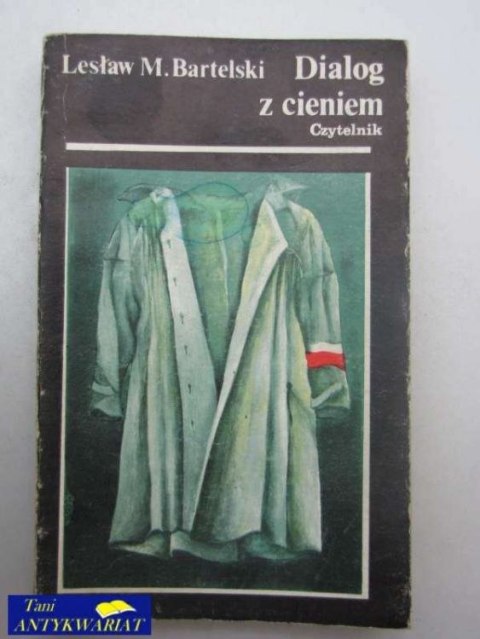 DIALOG Z CIENIEM