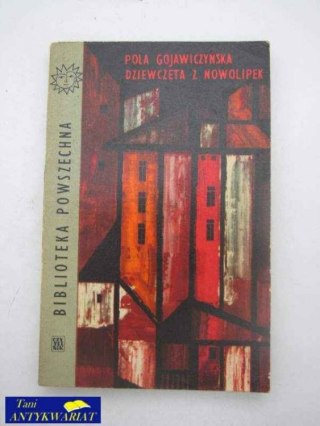DZIEWCZĘTA Z NOWOLIPEK