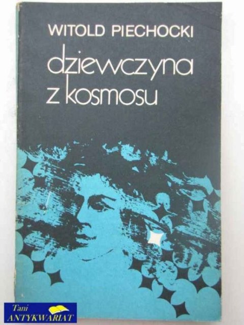 DZIEWCZYNA Z KOSMOSU