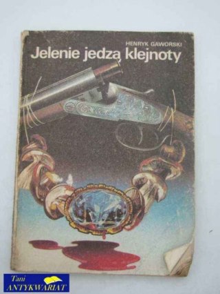 JELENIE JEDZĄ KLEJNOTY