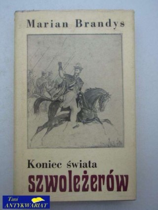 KONIEC ŚWIATA SZWOLEŻERÓW V TOM 2