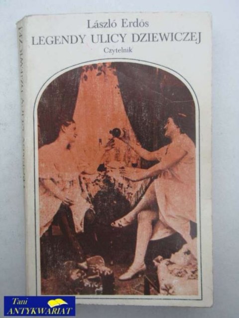 LEGENDY ULICY DZIEWICZEJ