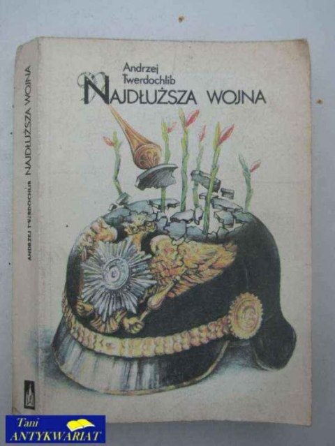 NAJDŁUŻSZA WOJNA