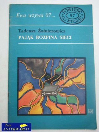 PAJĄK ROZPINA SIECI