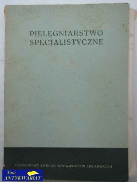 PIELĘGNIARSTWO SPECJALISTYCZNE