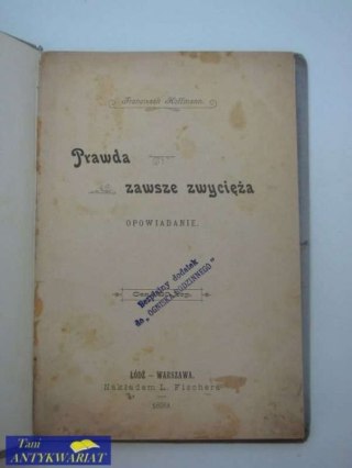 PRAWDA ZAWSZE ZWYCIĘŻA